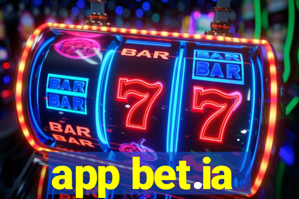 app bet.ia